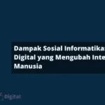 Dampak Sosial Informatika