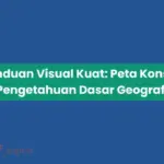 Peta Konsep Pengetahuan Dasar Geografi