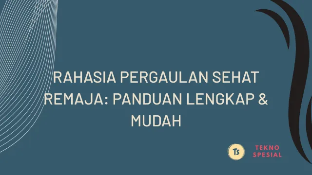 Pergaulan Sehat