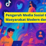 Pengaruh Media Sosial terhadap Masyarakat Modern dan Budaya